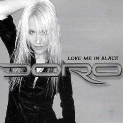 Doro : Love Me in Black (Single)